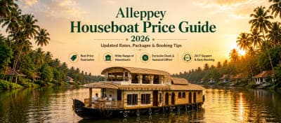 Alleppey Houseboat Price 2026 – Rates from ₹7,000 | Deluxe, Premium & Luxury